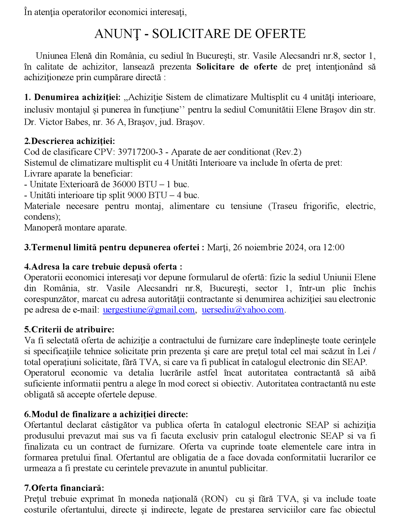 Achiziţie sistem de climatizare multisplit cu 4 unităţi interioare, inclusiv montajul și punerea în funcțiune