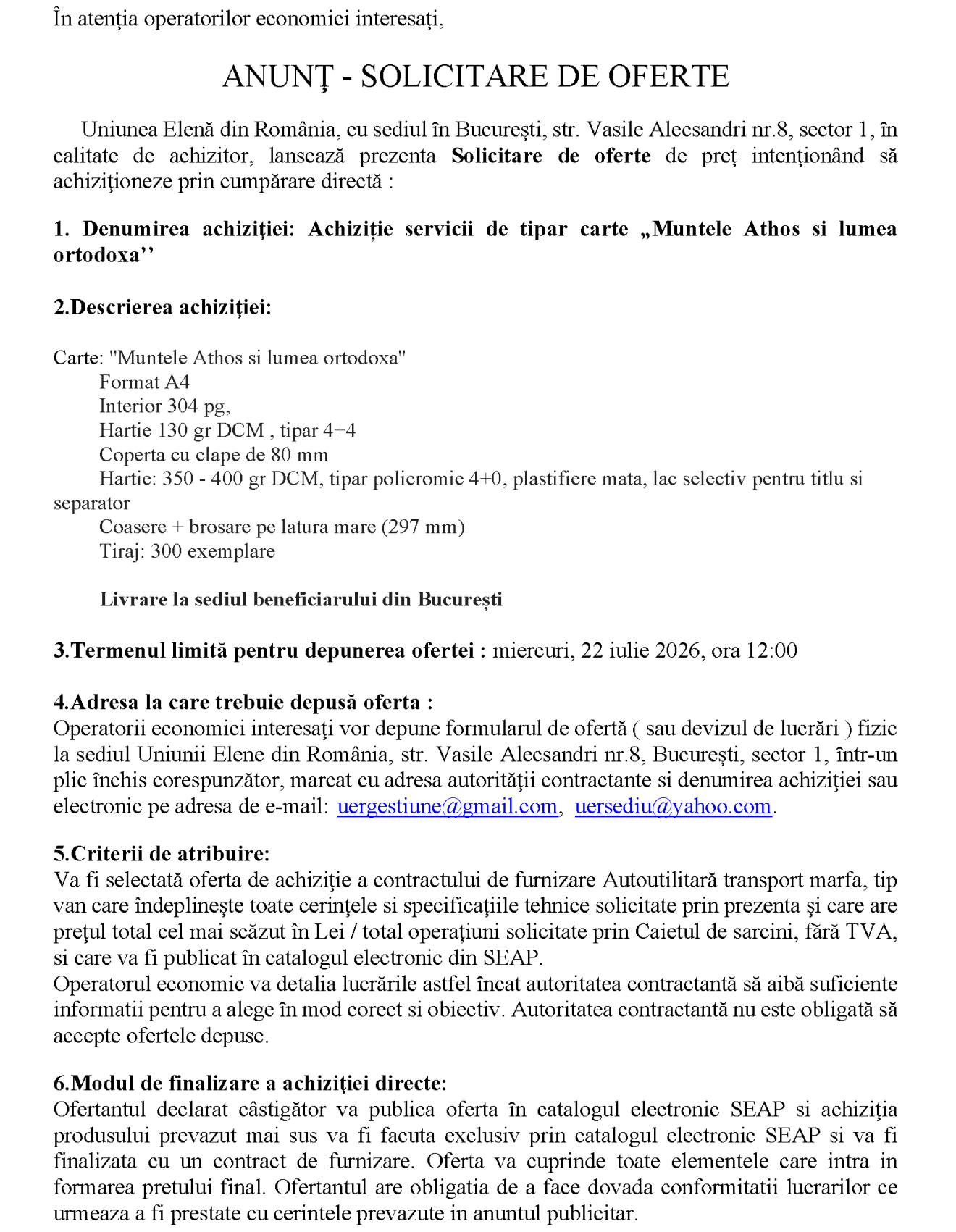 Achiziție servicii de tipar carte „Muntele Athos si lumea ortodoxa’’