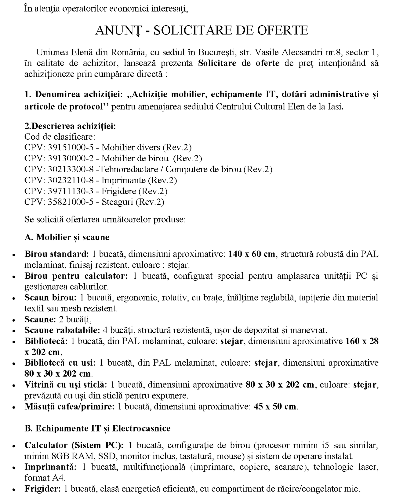 Achiziție mobilier, echipamente IT, dotări administrative și articole de protocol